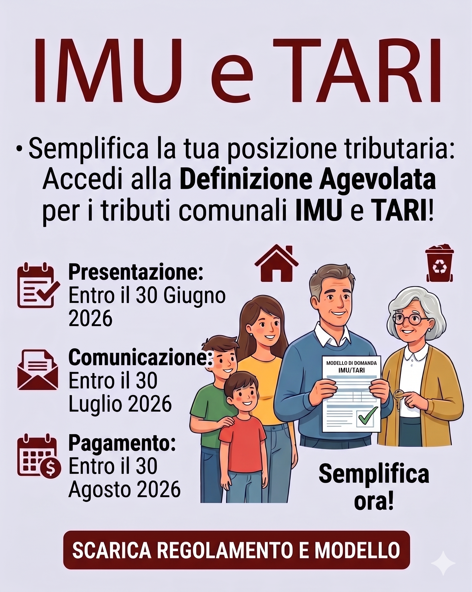 Si informa che: ENTRO IL 30 GIUGNO scade il termine per l'adesione alla Definizione agevolata